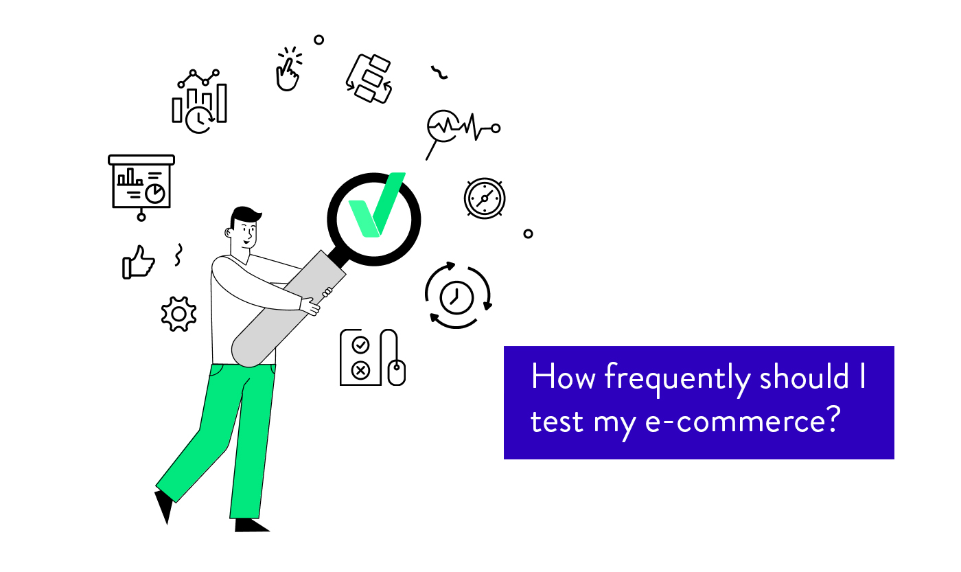 Valido ecommerce tests frequency